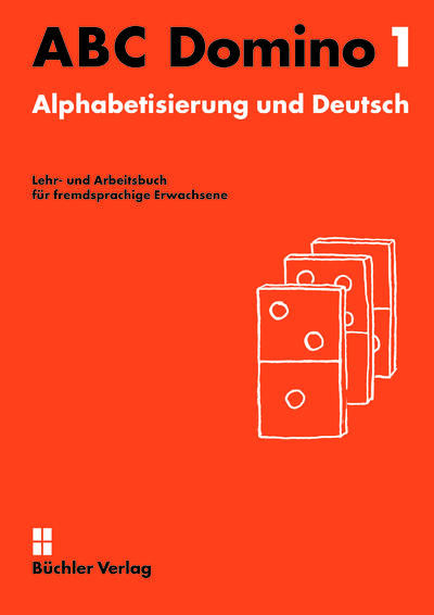 ABC Domino 1 - Alphabetisierung und Deutsch | Lehr- und Arbeitsbuch ohne Audios digital