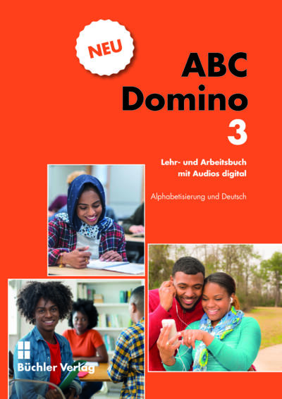 ABC Domino 3 NEU <br> Alphabetisierung und Deutsch <br> Lehr- und Arbeitsbuch mit Audios digital