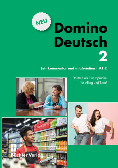 Domino Deutsch 2 NEU <br>  Lehrkommentar und -materialien A1.2