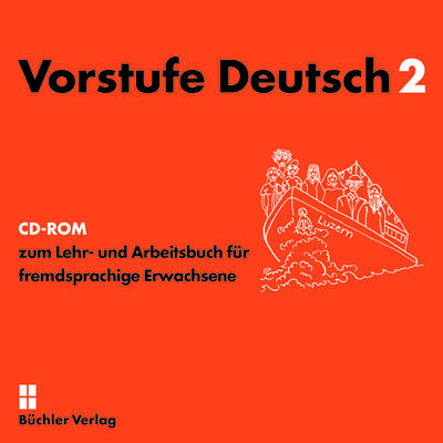 Vorstufe Deutsch 2 CD-ROM A1.2